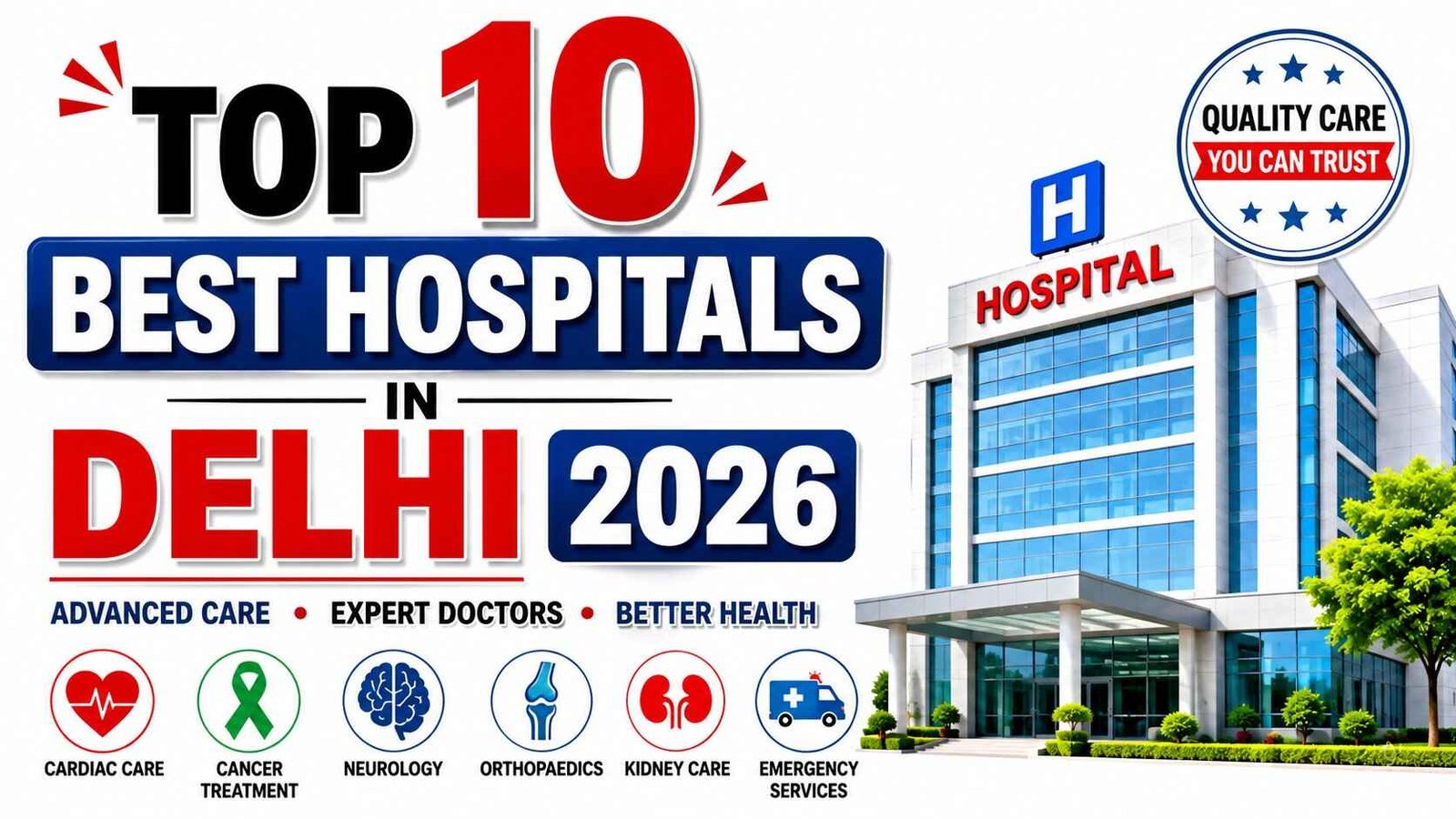 Top 10 Best Hospitals in Delhi 2026