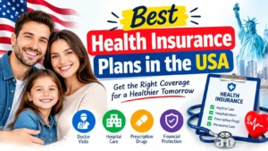 Best Health Insurance Plans in the USA Guide